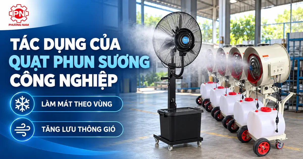 Tác dụng của quạt phun sương công nghiệp
